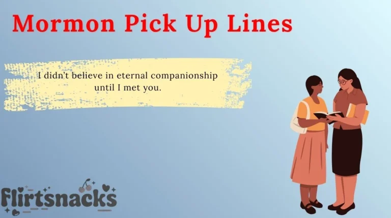 Mormon Pick Up Lines