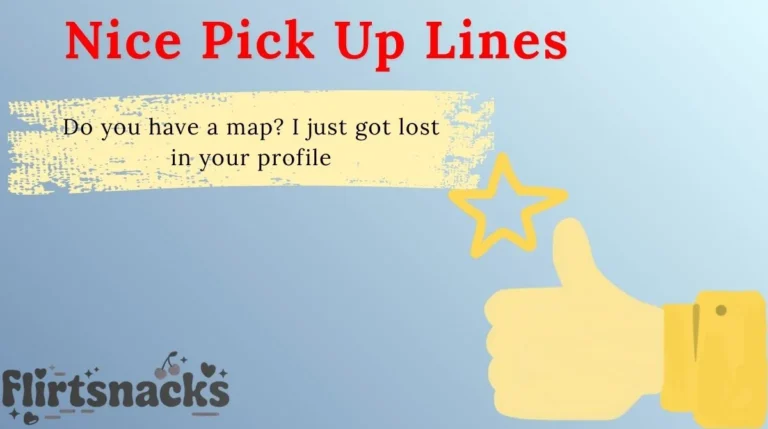 Nice Pick Up Lines