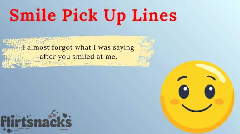 Smile Pick Up Lines