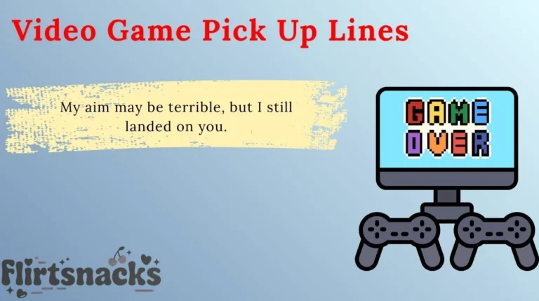 Video Game Pick Up Lines