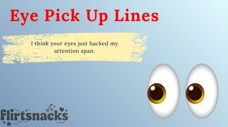 Eye Pick Up Lines