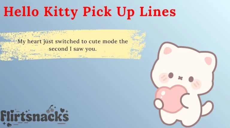 Hello Kitty Pick Up Lines