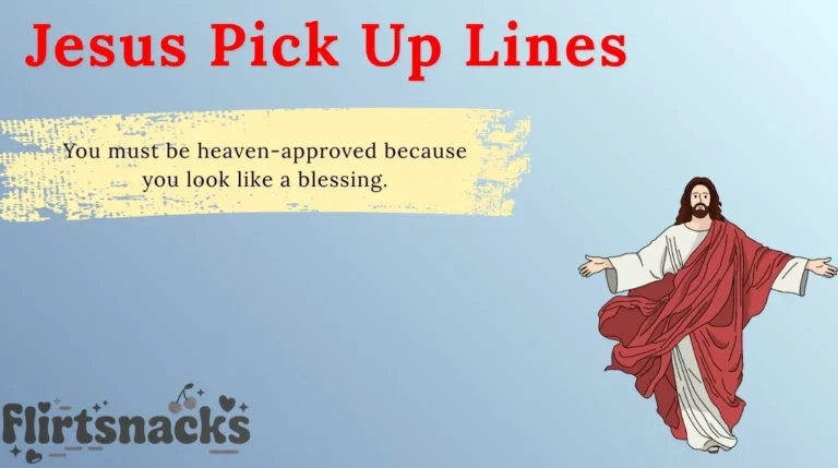 Jesus Pick Up Lines