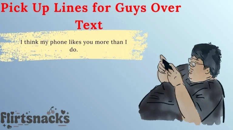 Pick Up Lines for Guys Over Text