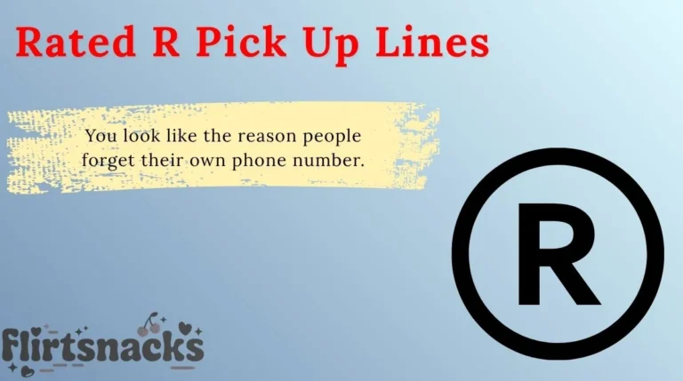 Rated R Pick Up Lines