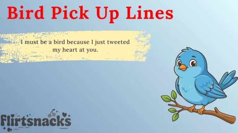 Bird Pick Up Lines