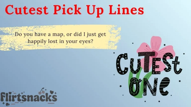 Cutest Pick Up Lines