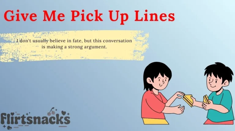 Give Me Pick Up Lines