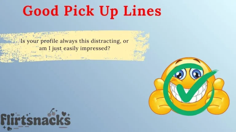 Good Pick Up Lines