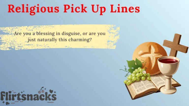 Religious Pick Up Lines