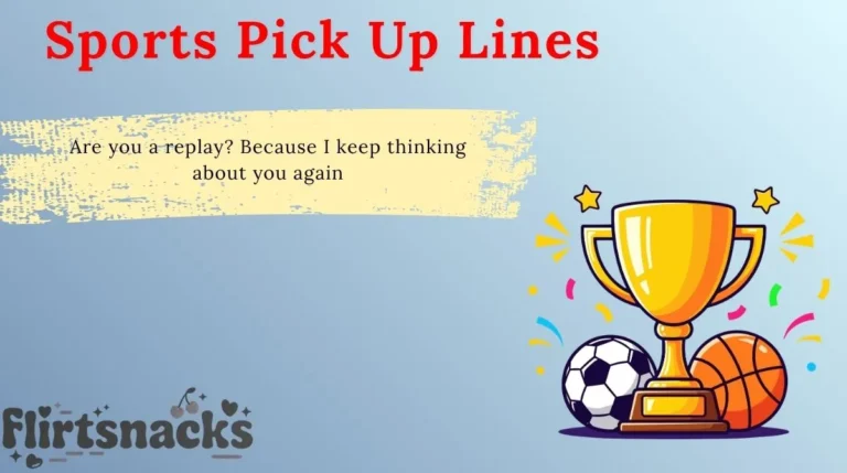 Sports Pick Up Lines