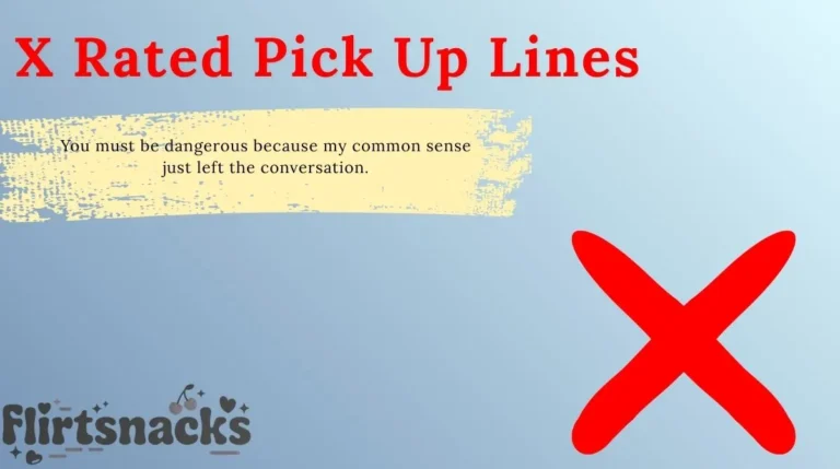 X Rated Pick Up Lines