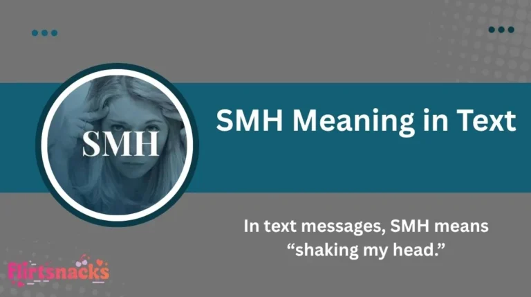 SMH Meaning in Text