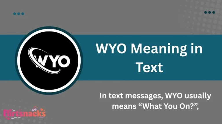 WYO Meaning in Text